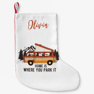 RV Camping Trailer "Zuhause is where you park It" Kleiner Weihnachtsstrumpf