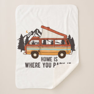 RV Camping Trailer "Zuhause is where you park It" Sherpadecke
