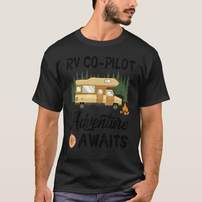 Rv Co Pilot Adventure erwartet Camping Camper T-Shirt (Vorderseite)