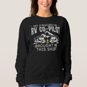 Rv Co Pilot Motorhome Camper Sweatshirt
