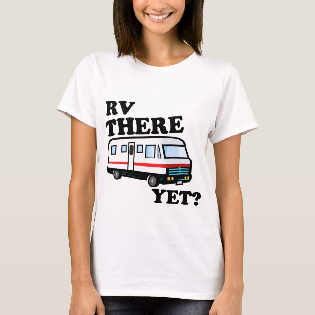 RV DORT SCHON? (Weiß) T-Shirt (Vorderseite)