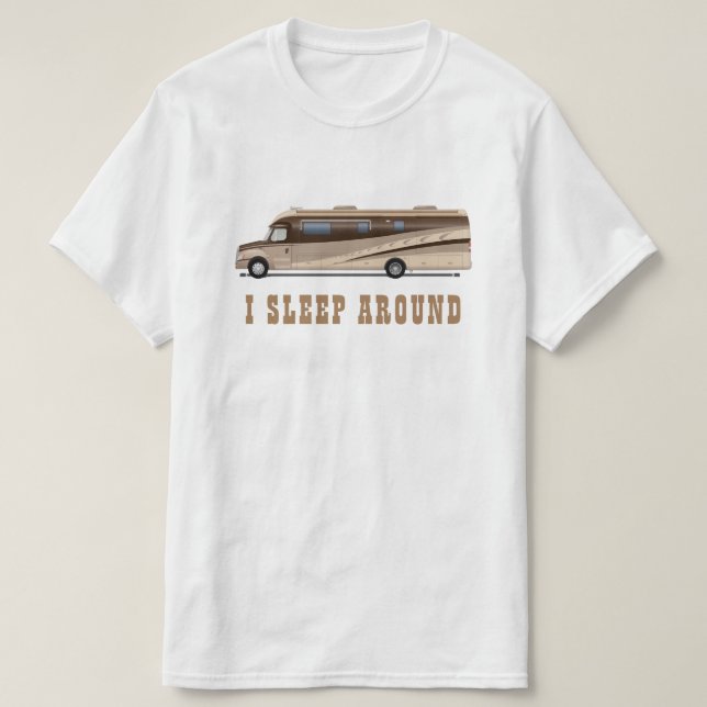 RV motorhome Camper schlafe ich um lustiges T-Shirt (Design vorne)