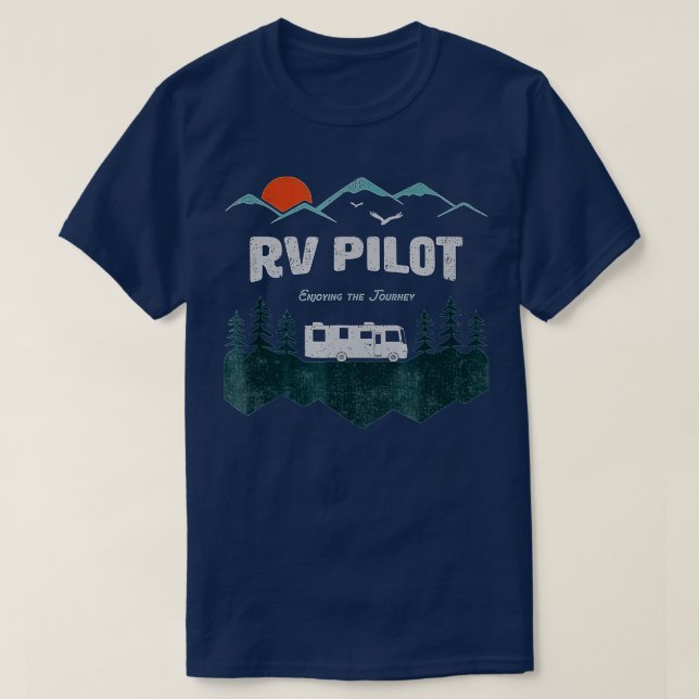 RV Pilot Camping Motorhome Ravel Vacation Gift  T-Shirt (Design vorne)