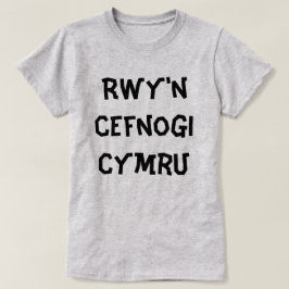 Rwy'n cefnogi Cymru I Support Wales T-Shirt