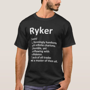 RYKER Definition Personalisiert Name Funny Birthda T-Shirt