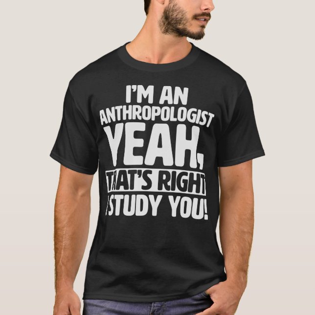S2 Anthropologie Anthropologin (14) T-Shirt (Vorderseite)