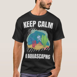 S2 Aquascape Aquascaper (68) T-Shirt