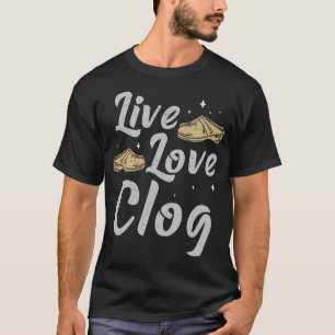 S2 Clogging Clogger Clogger (47) T-Shirt