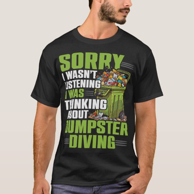 S2 Dumpster Diving (126) T-Shirt (Vorderseite)