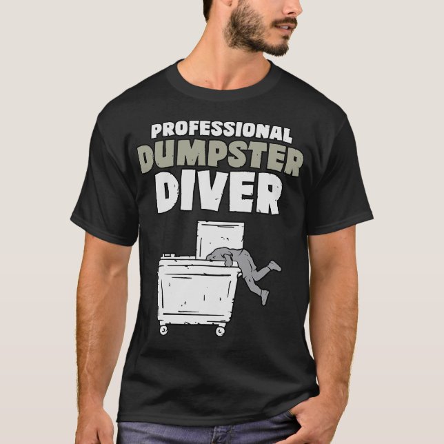 S2 Dumpster Diving (6) T-Shirt (Vorderseite)