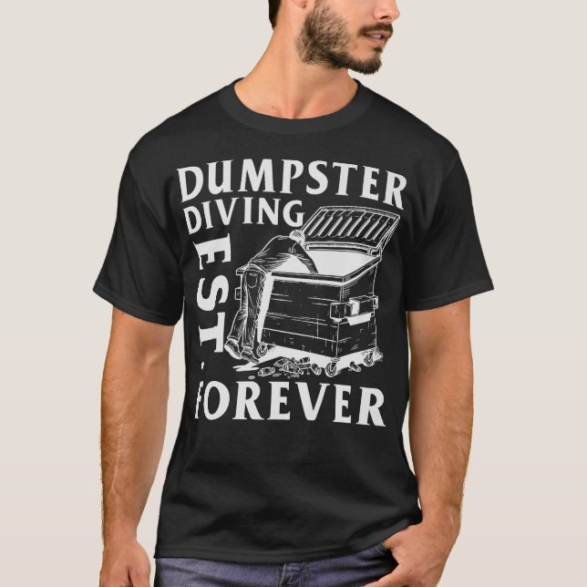 S2 Dumpster Diving (72) T-Shirt (Vorderseite)