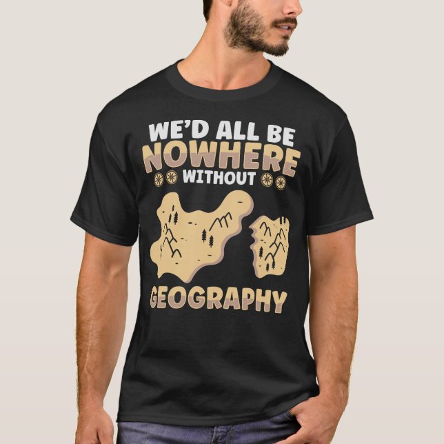 S2 Geography Geographer (83) T-Shirt (Vorderseite)