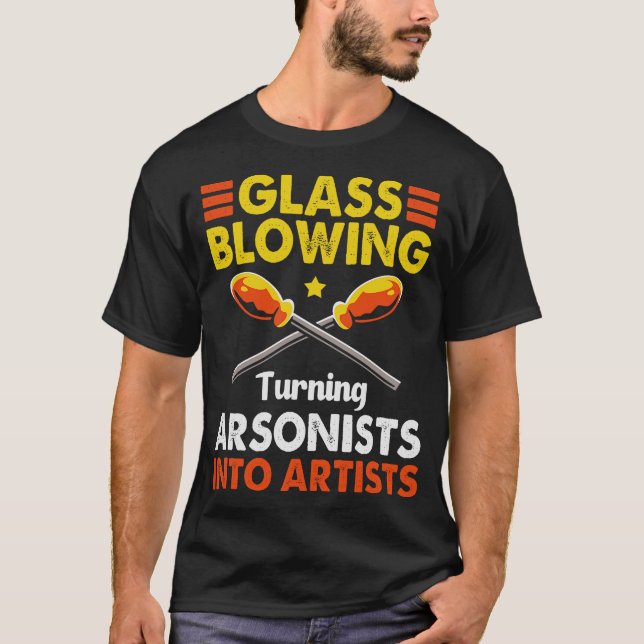 S2 Glass Blowing Glass Blower Glassblowing (95) T-Shirt (Vorderseite)