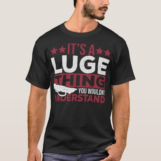 S2 Luge Luger (14) T-Shirt (Vorderseite)
