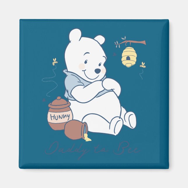 S Daddy To Bee  Magnet (Vorne)