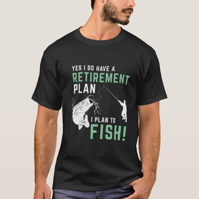S Fishing Retiret Fishing T-Shirt (Vorderseite)