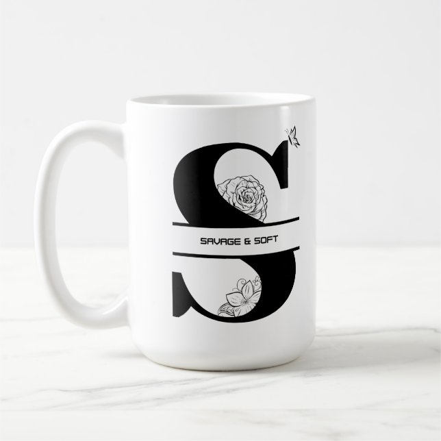 S ist für Savage & Sweet - Blumenbrief-T-Shirt Kaffeetasse (Links)