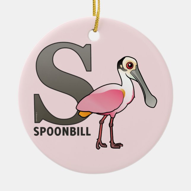 S ist für Spoonbill Keramikornament (Vorne)