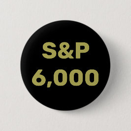 S&P 6.000 Level Stock Market Index Celebration Button