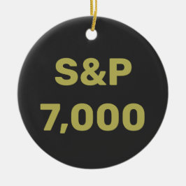 S&P 7.000 Level Stock Market Index Celebration Keramik Ornament