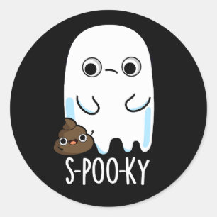 S-poo-ky Funny Ghost Kack Pun Dark BG Runder Aufkleber