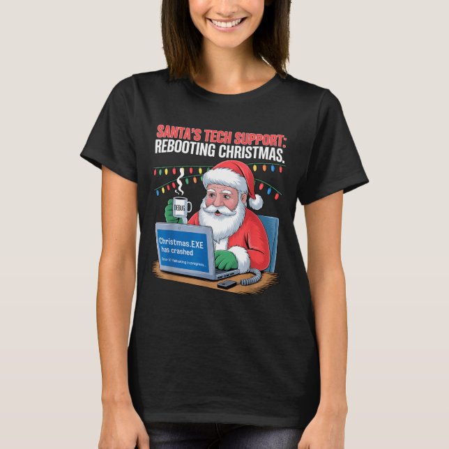 s Rebooting Tech Santa Support Joke T-Shirt (Vorderseite)