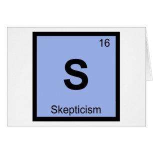 S - Skepsis Philosophie Chemie Periodensystem