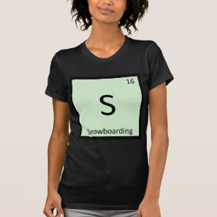 S - Snowboarding Sport Chemie Periodensystem T-Shirt