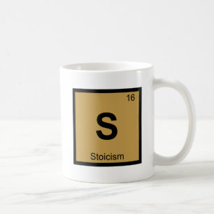 S - Stoikismus Philosophie Chemie Periodische Tabe Tasse
