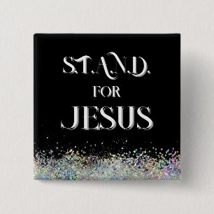S.T.A.N.D. für Jesus Button