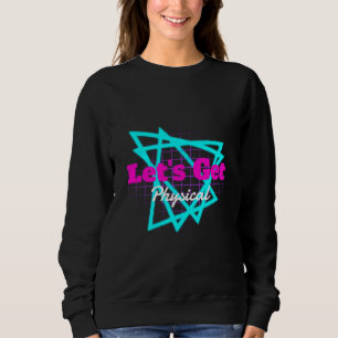 S Workout-Gym Lasse Physikalisch völlig Krass Sweatshirt