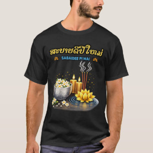 Sabaidee Pi Mai Lao – Frohes Lao-Neujahrsgruß T-Shirt