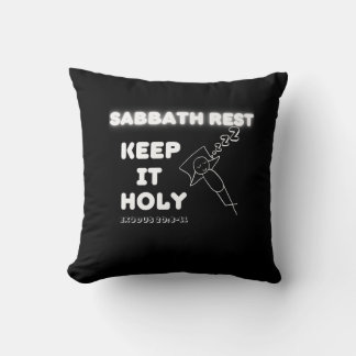 Sabbath Erholung Behielt It Holy Graphic Design Kissen