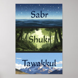 Sabr, Shukr, Tawakkul Modern Muslim Geschenk für Poster