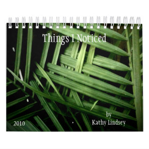 Sachen I bemerkt, von Kathy Lindsey Kalender