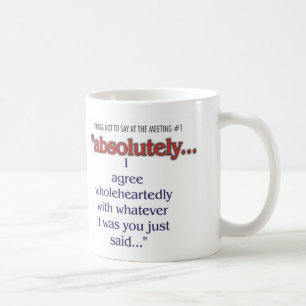 Sachen, zum nicht an der Büro-Kaffeetasse #1 zu Kaffeetasse