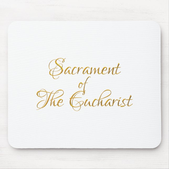 Sacrament of the Eucharist Golden 3D Look Mousepad (Vorne)