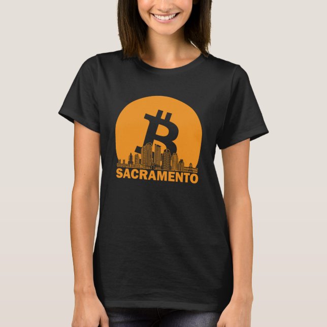 Sacramento Bitcoin Maximalist Bitcoin Sacramento T-Shirt (Vorderseite)