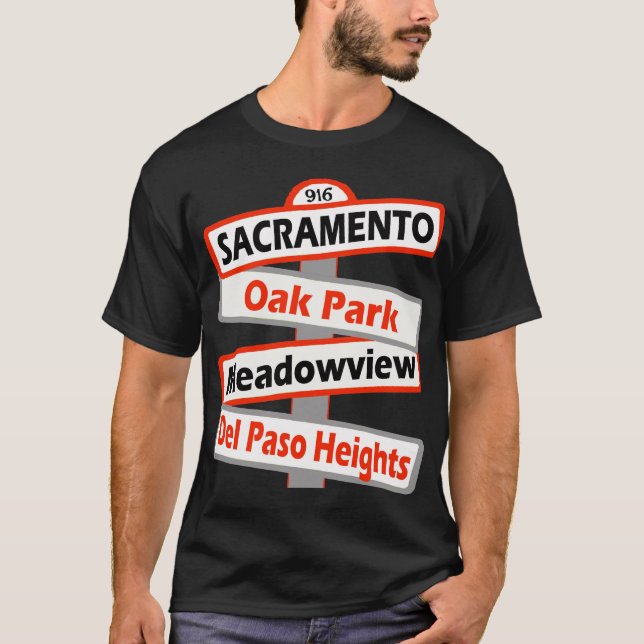 Sacramento, Eichenpark, Meadowview, Del Paso — T-S T-Shirt (Vorderseite)