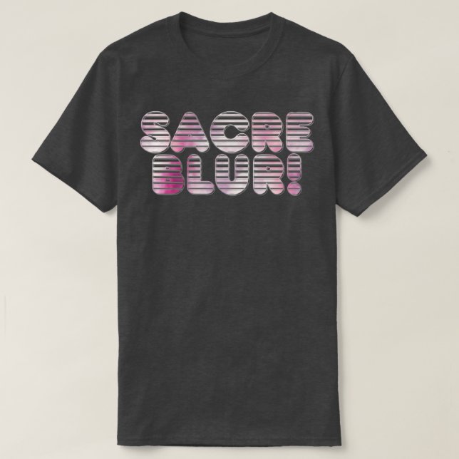 Sacre Blur T-Shirt (Design vorne)