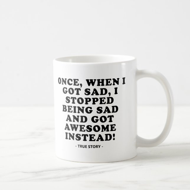 Sad an den Phantastischen Funny Mug Tasse (Rechts)