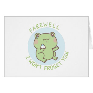 Sad Frosch I Wont Froget You Farewell Grußkarte