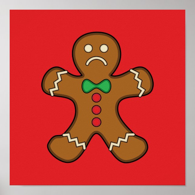 Sad Gingerbread Man Poster (Vorne)