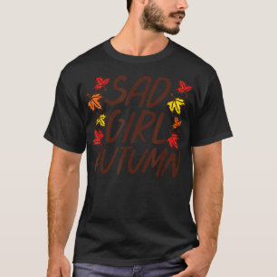 Sad girl autumn T-Shirt
