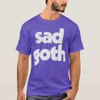Sad Goth Humore Retro Typografie Design