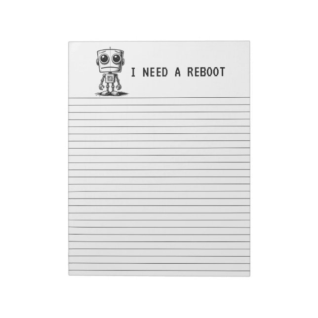 Sad Robot - Ich brauche einen Neustart Notizblock (Rotiert)