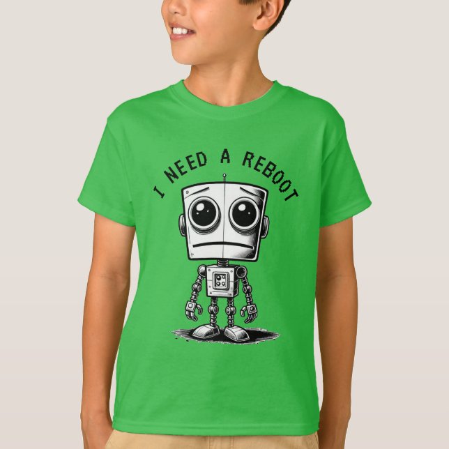 Sad Robot - Ich brauche einen Neustart T-Shirt (Vorderseite)