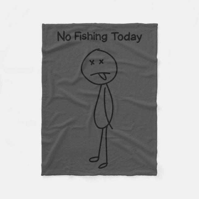 Sad Stick Man Figure Fisherman No Fishing Today Fa Fleecedecke (Vorderseite)