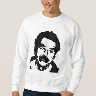 Saddam Hussein Sweatshirt