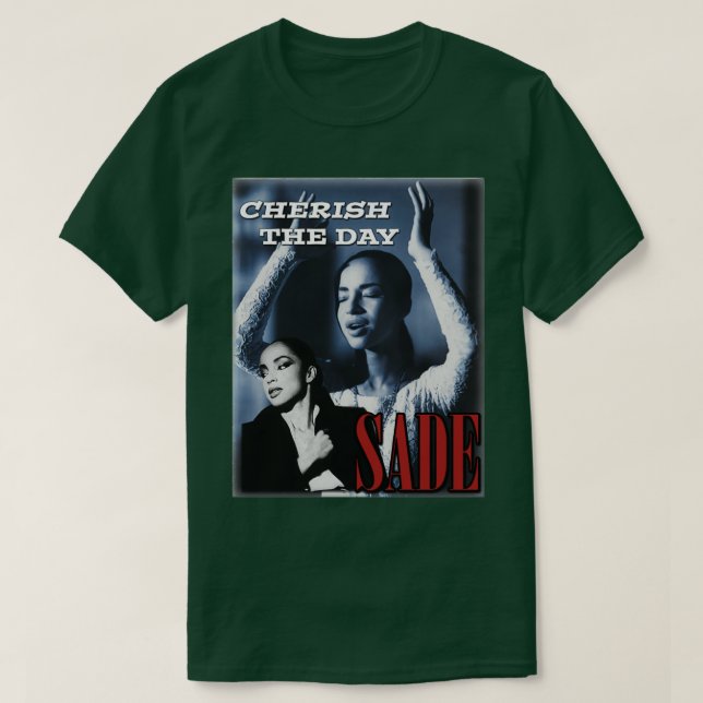 Sade Adu Cherish The Day T-Shirt (Design vorne)